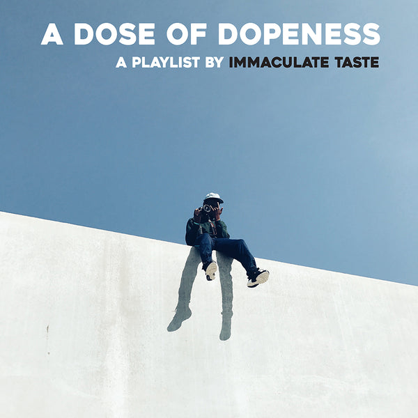 A Dose of Dopeness III