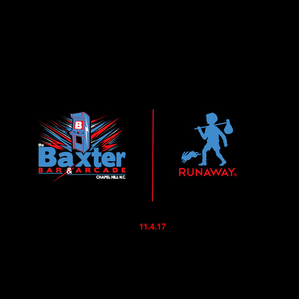 The Baxter Barcade x RUNAWAY Collaborative Release Party